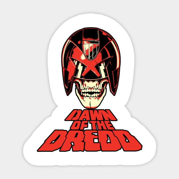 Dawn of the Dredd (Alt Print) Sticker by Nerdology